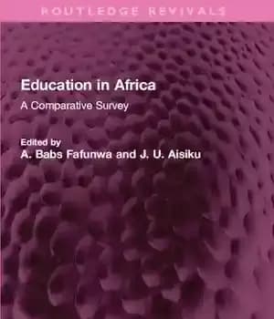 دانلود کتاب Education in Africa: A Comparative Survey