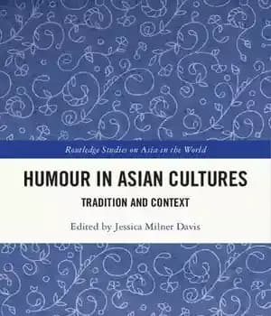 دانلود کتاب Humour in Asian Cultures: Tradition and Context