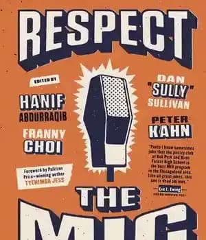 دانلود کتاب Respect the Mic: Celebrating 20 Years of Poetry from a Chicagoland High School
