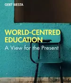 دانلود کتاب World-Centred Education: A View for the Present