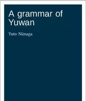 دانلود کتاب A Grammar of Yuwan, Northern Ryukyuan Language