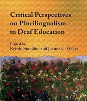 دانلود کتاب Critical Perspectives on Plurilingualism in Deaf Education – ‌