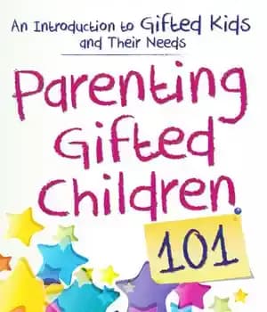 دانلود کتاب Parenting Gifted Children 101: An Introduction to Kids and Their Needs – 101