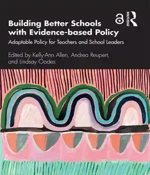 دانلود کتاب Building Better Schools with Evidence-based Policy: Adaptable Policy for Teachers and School Leaders