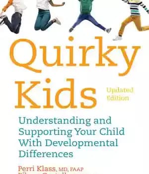 دانلود کتاب Quirky Kids: Understanding and Supporting Your Child With Developmental Differences