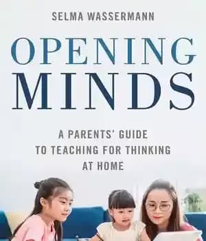 دانلود کتاب Opening Minds: A Parents’ Guide to Teaching for Thinking at Home