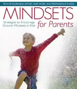دانلود کتاب Mindsets for Parents: Strategies to Encourage Growth in Kids