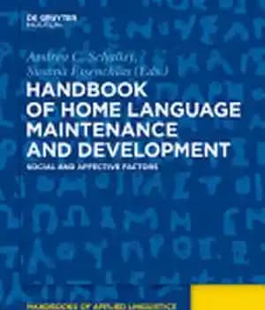 دانلود کتاب Handbook of Home Language Maintenance and Development: Social Affective Factors