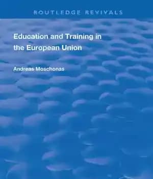 دانلود کتاب Education and Training in the European Union