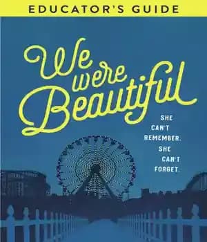 دانلود کتاب We Were Beautiful Educator’s Guide
