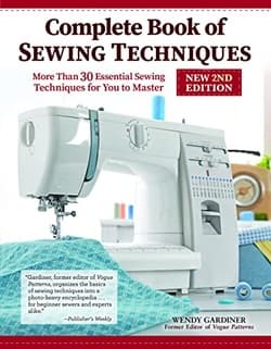 دانلود کتاب کامل تکنیک های خیاطی؛ راهنمای بیش از 30 تکنیک ضروری خیاطی با دست، دوخت ماشینی و موارد دیگر