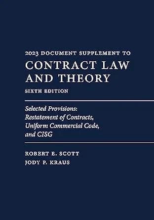 و دانلود نسخه کامل کتاب زبان اصلی Contract Law and Theory (Document Supplement): Selected Provisions: Restatement of Contracts, Uniform Commercial Code, and CISG, Sixth Edition PDF | دانلود کتاب