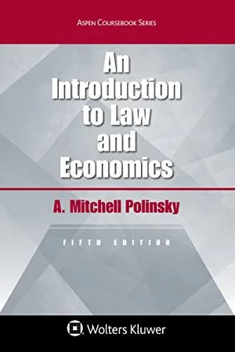 و دانلود نسخه کامل کتاب زبان اصلی An Introduction to Law and Economics (Aspen Coursebook Series) 5th Edition PDF | دانلود کتاب خارجی