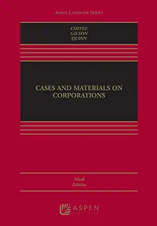 و دانلود نسخه کامل کتاب زبان اصلی Cases and Materials on Corporations (Aspen Casebook Series) PDF | دانلود کتاب خارجی