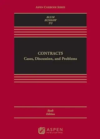 و دانلود نسخه کامل کتاب زبان اصلی Contracts: Cases, Discussion, and Problems (Aspen Casebook Series) PDF | دانلود کتاب خارجی