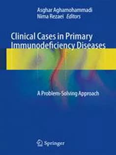 دانلود کتاب Clinical Cases in Primary Immunodeficiency Diseases