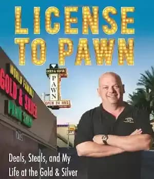 دانلود کتاب License to Pawn: Deals, Steals, and My Life at the Gold & Silver