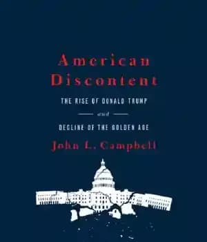 دانلود کتاب American discontent: the rise of Donald Trump and decline golden age