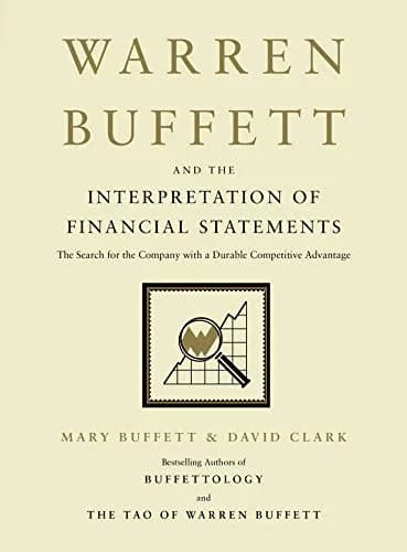 و دانلود نسخه کامل کتاب زبان اصلی Warren Buffett and the Interpretation of Financial Statements: The Search for the Company with a Durable Competitive Advantage Kindle Edition | دانلود کتاب خارجی