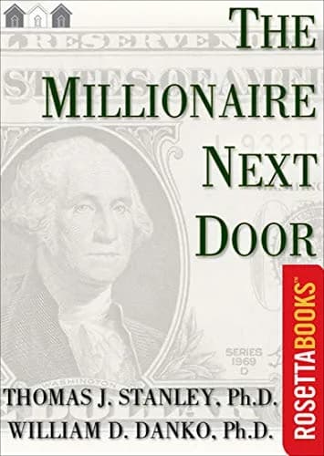 و دانلود نسخه کامل کتاب زبان اصلی The Millionaire Next Door (Millionaire Set Book 2) Kindle Edition | دانلود کتاب خارجی