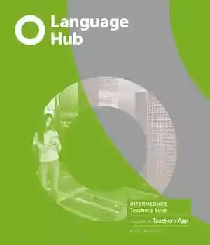 دانلود کتاب Language Hub: Intermediate Teacher’s Book with App