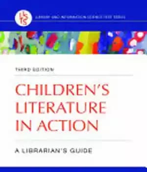 دانلود کتاب Children’s Literature in Action: A Librarian’s Guide