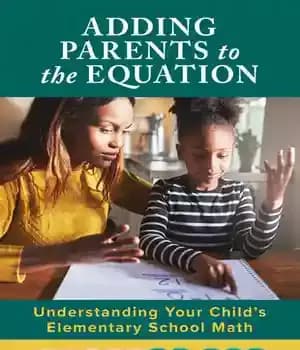 دانلود کتاب Adding Parents to the Equation: Understanding Your Child’s Elementary School Math