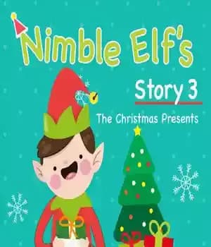 دانلود کتاب Nimble Elf’s Story 3 the Christmas Presents: Children Books Set – Christmas