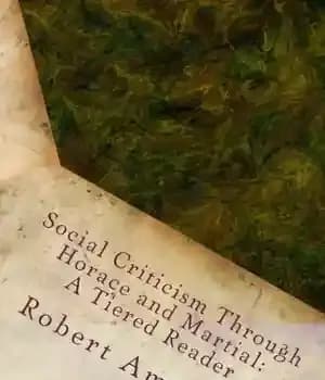 دانلود کتاب Social Criticism Through Horace and Martial: A Tiered Reader (Volume 2