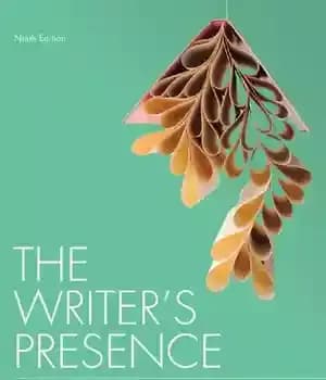 دانلود کتاب The Writer’s Presence