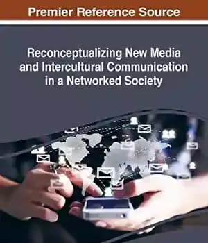 دانلود کتاب Reconceptualizing New Media and Intercultural Communication in a Networked Society (Advances Linguistics Studies
