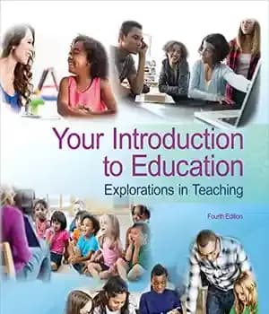 دانلود کتاب Your Introduction to Education: Explorations in Teaching