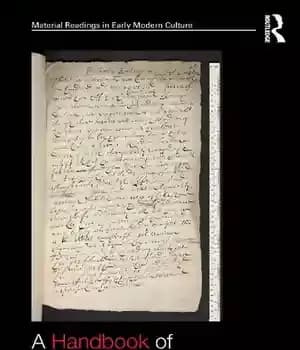 دانلود کتاب A Handbook of Editing Early Modern Texts (Material Readings in Culture