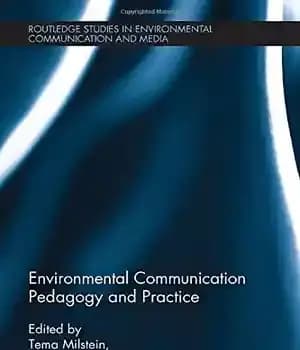 دانلود کتاب Environmental Communication Pedagogy and Practice