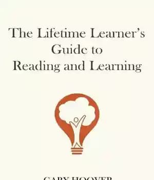 دانلود کتاب The Lifetime Learner’s Guide to Reading and Learning