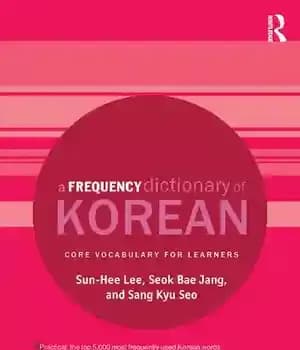 دانلود کتاب A Frequency Dictionary of Korean: Core Vocabulary for Learners
