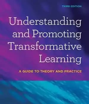 دانلود کتاب Understanding and Promoting Transformative Learning: A Guide to Theory Practice