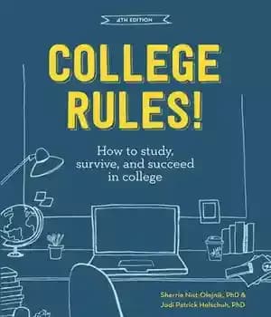 دانلود کتاب College Rules!, 4th Edition: How to Study, Survive, and Succeed in