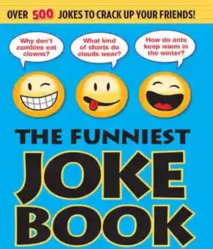 دانلود کتاب The Funniest Joke Book Ever!: Over 500 Jokes to Crack Up Your Friends