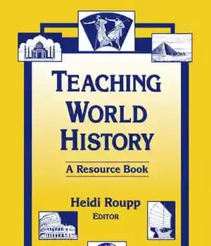 دانلود کتاب Teaching World History in the Twenty-First Century: A Resource Book: Book