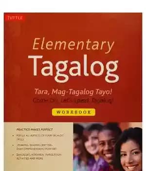 دانلود کتاب Elementary Tagalog Workbook: Tara, Mag-Tagalog Tayo! Come On, Let’s Speak Tagalog