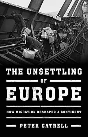 و دانلود نسخه کامل کتاب زبان اصلی The Unsettling of Europe: How Migration Reshaped a Continent PDF | دانلود کتاب خارجی