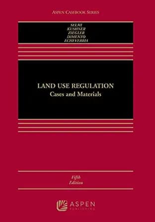 و دانلود نسخه کامل کتاب زبان اصلی Land Use Regulation: Cases and Materials (Aspen Casebook Series) PDF | دانلود کتاب خارجی