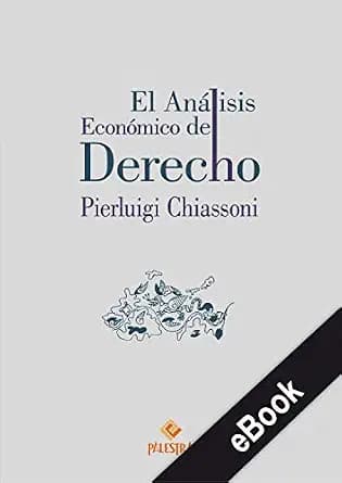و دانلود نسخه کامل کتاب زبان اصلی El análisis económico del Derecho (Spanish Edition) PDF | دانلود کتاب خارجی