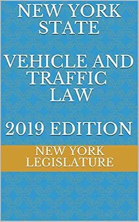 و دانلود نسخه کامل کتاب زبان اصلی NEW YORK STATE VEHICLE AND TRAFFIC LAW 2019 EDITION PDF | دانلود کتاب خارجی