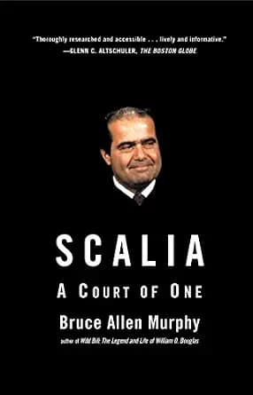 و دانلود نسخه کامل کتاب زبان اصلی Scalia: A Court of One PDF | دانلود کتاب خارجی