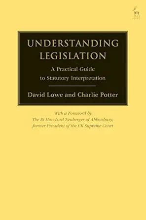 و دانلود نسخه کامل کتاب زبان اصلی Understanding Legislation: A Practical Guide to Statutory Interpretation PDF | دانلود کتاب خارجی