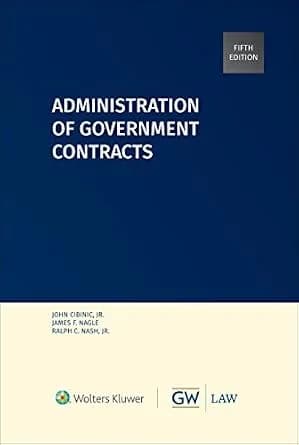 و دانلود نسخه کامل کتاب زبان اصلی Administration of Government Contracts PDF | دانلود کتاب خارجی
