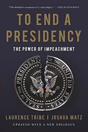 و دانلود نسخه کامل کتاب زبان اصلی To End a Presidency: The Power of Impeachment PDF | دانلود کتاب خارجی
