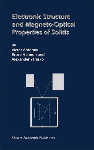 دانلود کتاب Electronic Structure and Magneto-Optical Properties of Solids